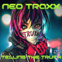 NEO TRAXX - Telling the Truth