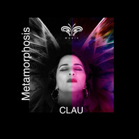 Clau - Metamorphosis