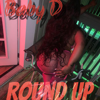 Baby D - Round Up (Explicit)