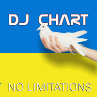 DJ Chart - No Limitations (For Ukraine)