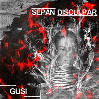 Gusi - Sepan Disculpar