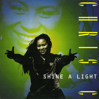 Chris C - Shine a Light
