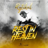 Rytikal - Rest in Heaven