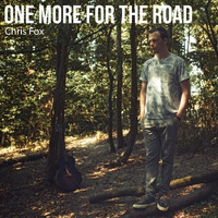 Chris Fox - One More for the Road