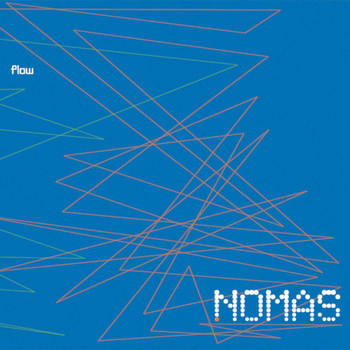 Nomas - Flow
