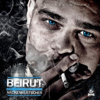 Beirut - Nackenklatscher (Explicit)