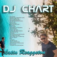 DJ Chart - Latin Reaggeton
