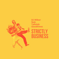 Dj Mibor - Strictly Business