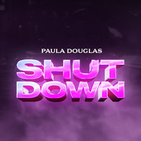 Paula Douglas - Shutdown