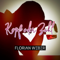 Florian Weber - Kopf oder Zahl (Explicit)