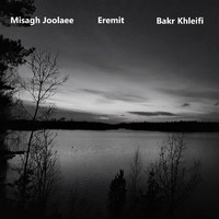 Misagh Joolaee - Eremit (Live) [feat. Bakr Khleifi]