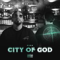 Eska - City of God (Explicit)