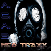 NEO TRAXX - A.C.A.B.