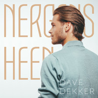 Dave Dekker - Nergens Heen
