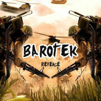 Barotek - Revenge