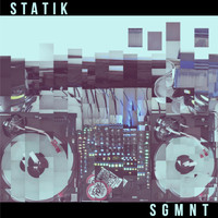 Statik - SGMNT