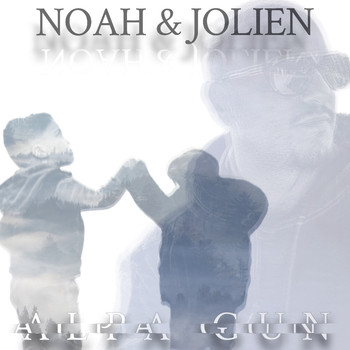 Alpa Gun - Noah & Jolien