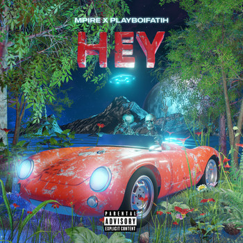 mPire - Hey (Explicit)