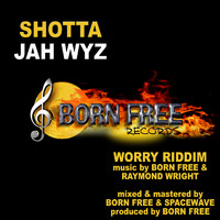 Jah Wyz - Shotta
