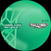 Gabriel Evoke - Red Lights EP
