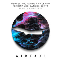 Peppelino - Acidistica Remixes EP