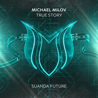 Michael Milov - True Story