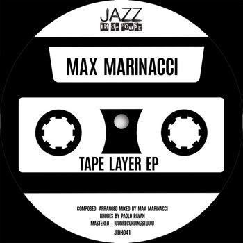 Max Marinacci - Tape Layer