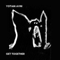 Yotam Avni - Get  Together