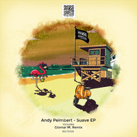 Andy Peimbert - Suave EP