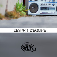 Jack featuring Bartho - L'esprit d'équipe