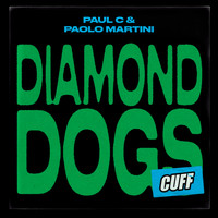 Paul C, Paolo Martini - Diamond Dogs