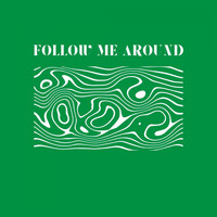 Thing - Follow Me Around