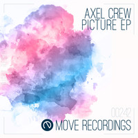 Axel Crew - Picture EP
