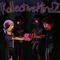 Kollectivemindz - Mindz Ya Business (Explicit)