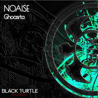 NOAISE - Ghoasrta