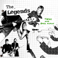 The Legends - There and Back Again