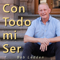 Bob Ledden - Con Todo Mi Ser