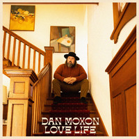 Dan Moxon - Love Life