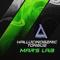 Mar's Lab - Hallucinogenic Tongue