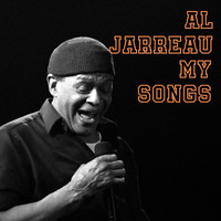 Al Jarreau - My Songs (Explicit)