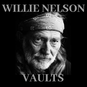 Willie Nelson - Vaults