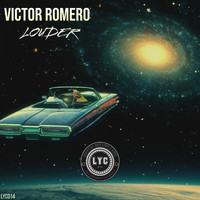 Victor Romero - Louder
