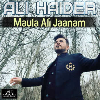 Ali Haider - Maula Ali Jaanam