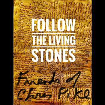Friends of Chris Pike - Follow the Living Stones