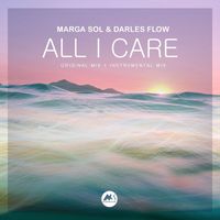 Marga Sol and Darles Flow - All I Care
