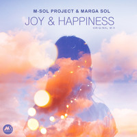 M-Sol Project and Marga Sol - Joy & Happiness
