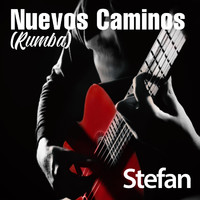 Stefan - Nuevos Caminos (Rumba)