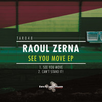 Raoul Zerna - See You Move