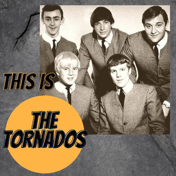 The Tornados - This Is the Tornados