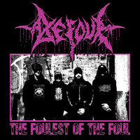 Befoul - The Foulest of the Foul (Explicit)